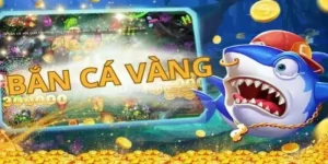 bắn cá vàng 33win